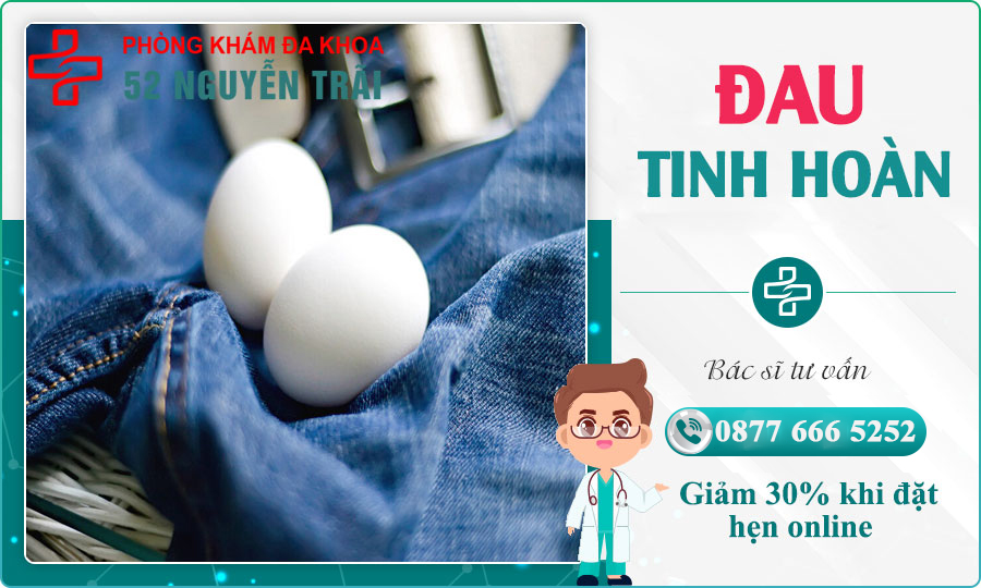 Thủ phạm gây đau tinh hoàn ở nam giới